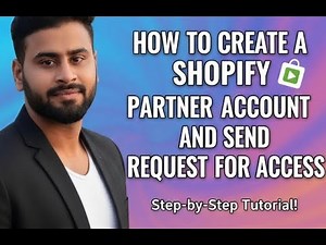 Shopify Partner Account: Create & Send Access Request (STEP-BY-STEP)