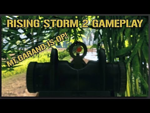 THE M1 GARAND IS OP - Rising Storm 2 Gameplay