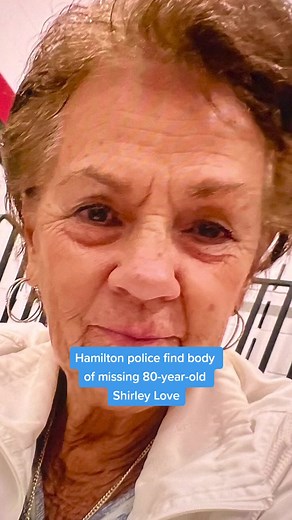 Hamilton police say the body of 80-year-old Shirley Love, who has been missing for three days, has been found. #hamont #hamilton #hamiltonontario #hamiltonnews #hamiltonpolice #missing #missingperson #shirleylove