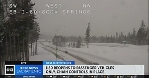 I-80 reopens for passenger vehicles in the Sierra after multi-day closure