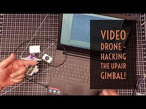 Video Drone - Hacking the UpAir Gimbal!