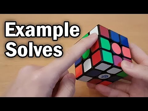 3x3 Example/Walkthrough Solves (CFOP + White Cross)