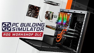 Buy PC Building Simulator - Republic of Gamers Workshop from the Humble Store
