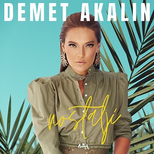 Demet Akalın - Nostalji