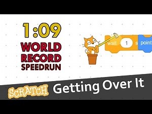 [Former WR] Scratch Getting Over It Speedrun in 1:09