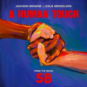 14K views · 604 reactions | The documentary '5B' is out today! A powerful story about the AIDS crisis in San Francisco during the ‘80s. The song, “A Human Touch,” that Leslie Mendelson, Steve McEwan and I wrote for the film is out everywhere next Friday. Here’s a sneak peak. @5bfilm #5BFilm #pridemonth | Jackson Browne | Facebook