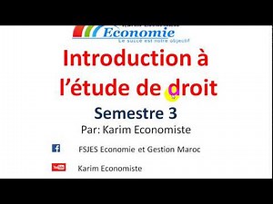Introduction à l'étude du droit S3 partie 1
