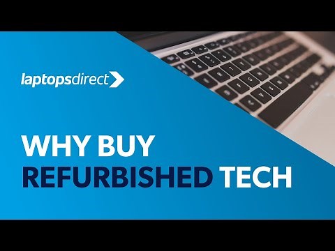 Laptops Direct - Why buy refurbished