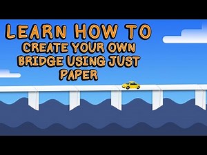 EPISODE 4 - Paper Bridge Building