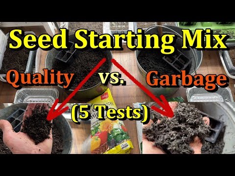 How to Buy Quality Seed Starting Mix (How to Avoid Poor Quality Mixes Using 5 Tests)