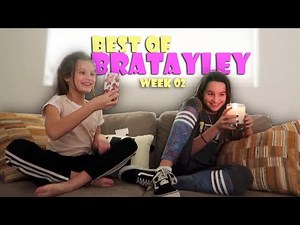 Best Of Bratayley (WK 2)
