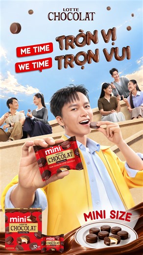 ME TIME TRÒN VỊ, WE TIME TRỌN VUI CÙNG MINI PIE LOTTE CHOCOLAT VÀ BÙI CÔNG NAM - TVC 30s ​