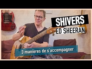 Shivers - Ed SHEERAN - tuto guitare