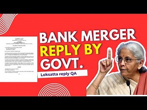 Good News for Banking Students! Govt Final Reply on Bank Merger