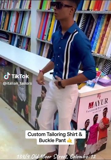 Custom Tailoring Shirts and Buckle Pants in Colombo