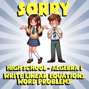 Write Linear Equations Word Problems SORRY Math Game - No Prep Algebra 1 Review