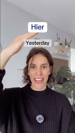 How to Say Today, Tomorrow & Yesterday in French 🇫🇷