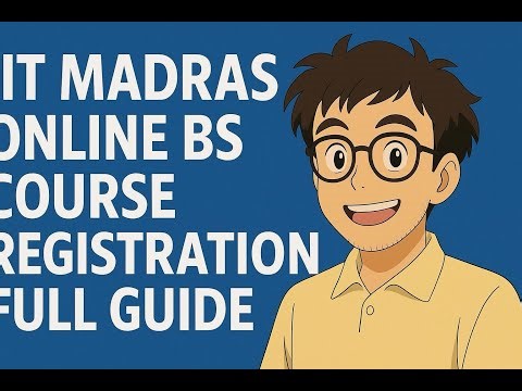How To Register Courses For IIT Madras BS Online | Full Guide 2025