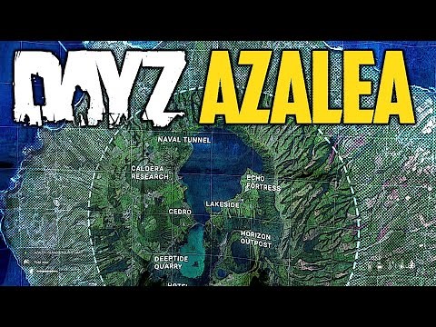 UNEDITED New DayZ map - AZALEA - First Playtest