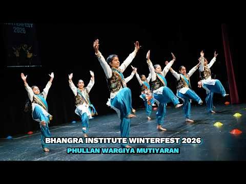 Bhangra Institute WinterFest 2026 - Phullan Wargiya Mutiyaran