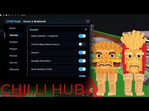 [OP] STEAL A BRAINROT SCRIPT - CHILLI HUB, FREE, DESYNC, ANTI HIT, SPEED BOOST*PC & MOBILE*