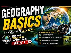 Geography Basics | Introduction to Geography | General Knowledge