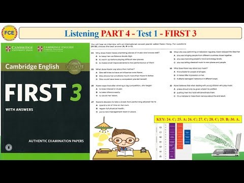 FCE First 3 Listening Part 4 Test 1 (Transcript + Key)