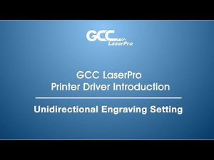 GCC LaserPro---Printer Driver Introduction - Unidirectional Engraving Setting