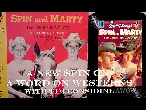 Tim Considine (1940-2022) Exclusive Interview with TV's SPIN & MARTY! A WORD ON WESTERNS!