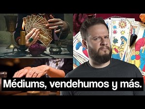 Mediums, vendehúmos, y más.