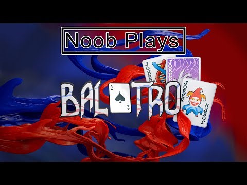 Noob Plays Balatro [NO COMMENTARY PLAYTHROUGH]