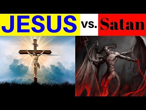 Jesus vs. Satan!