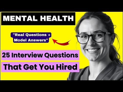 Mental Health Interview Questions: Expert Answers for Success (2025)