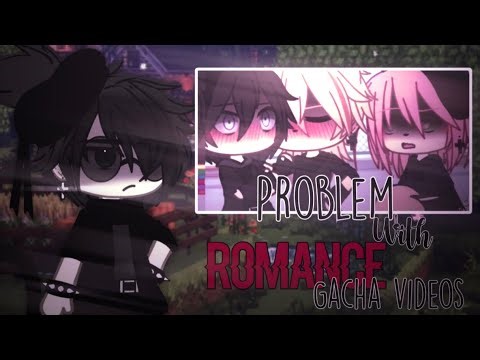 Problems with some romance gacha videos/ trends || Gacha rant