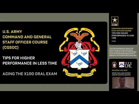 X100: Tips for Higher Performance in Less Time at the U.S. Army CGSOC