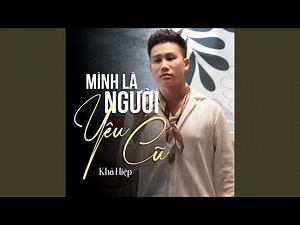 Mình Là Người Yêu Cũ