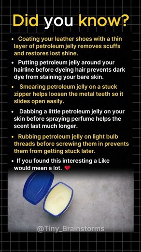 Hidden Uses for Petroleum Jelly