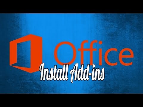 How to Install and Use Add-ins for Microsoft Office