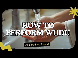 How to Perform Wudu