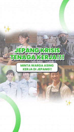 Kesempatan Kerja di Jepang untuk Tenaga Kerja Asing