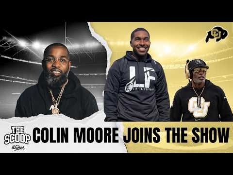 Colin Moore of Life & Football Joins The Scoop — His Journey & Relationship with Coach Prime