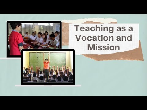 Teaching as a Vocation and Mission