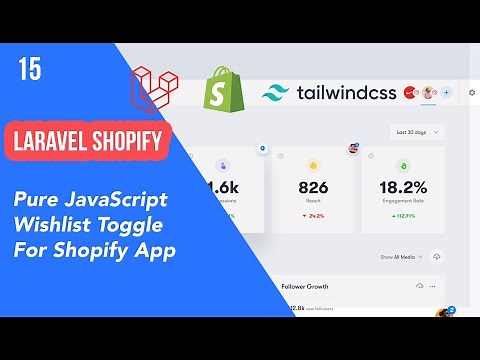 15 - Pure JavaScript Wishlist Toggle For Shopify App
