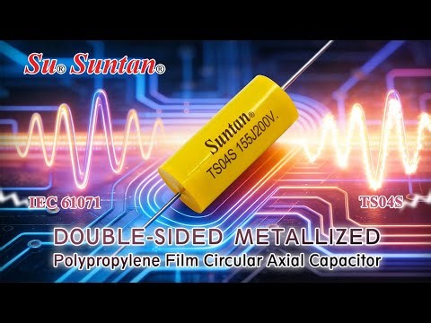 TS04S Polypropylene Film Capacitor｜High Voltage Snubber & Pulse Circuit Solution