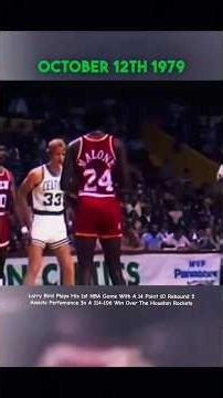 Larry Bird 1ST NBA Game(1979)