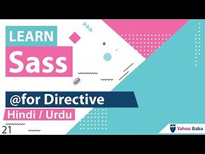 Sass @for Loop Directive Tutorial in Hindi / Urdu