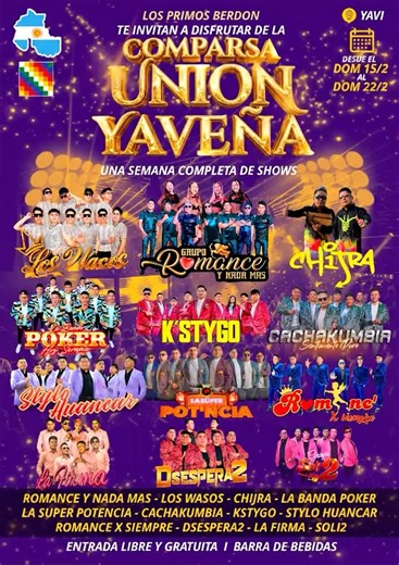 🎭✨ EL CARNAVAL SE VIVE EN YAVI ✨🎭 La alegría, la música y la tradición se juntan para hacer latir el corazón del norte. Los Primos Berdón te invitan a disfrutar de la gran fiesta de la Comparsa Unión Yaveña, con una semana completa de shows imperdibles. 📅 Del 15 al 22 de febrero 📍 Yavi 🔥 Una cartelera de lujo con artistas que harán vibrar todo el carnaval: 🎶 Romance y Nada Más 🎶 Los Wasos 🎶 Chijra 🎶 Despera2 🎶 La Súper Potencia 🎶 Kachakumbia 🎶 Banda Poker 🎶 Stylo Huancar 🎶 La Firma