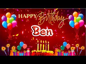Ben Happy Birthday Song: Ben Ultimate Birthday Surprise