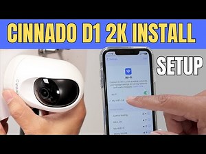 Cinnado D1 Security Camera Installation and Setup
