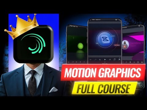Motion Graphics Full Course | Alight Motion Beginner To Pro 🤯||